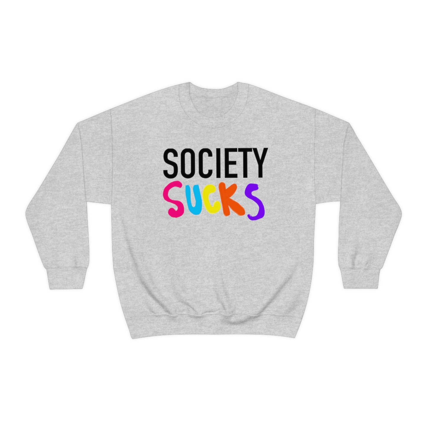 Society Sucks Crewneck