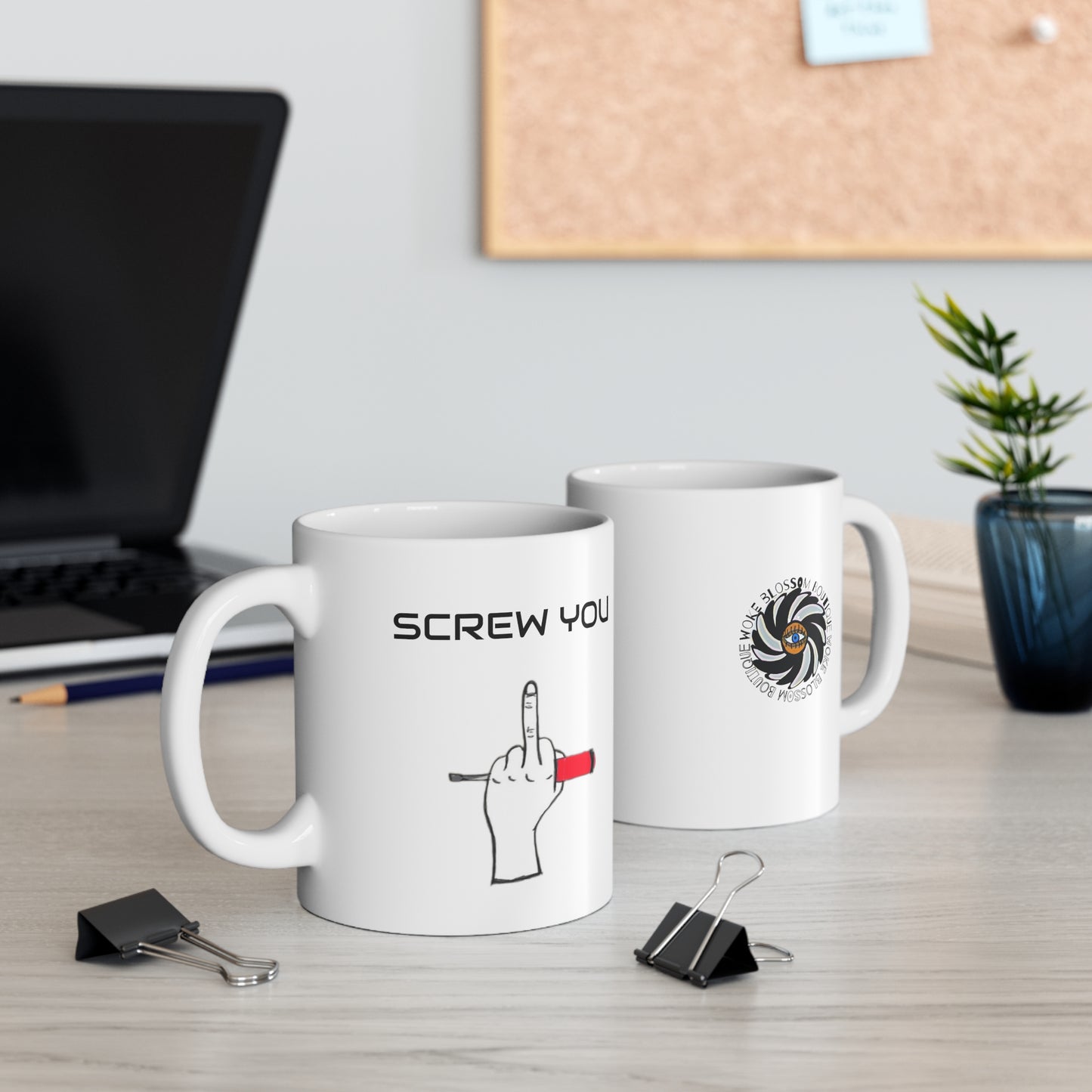 Screw You Mug