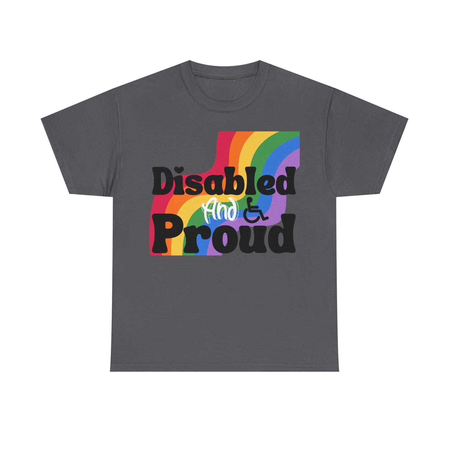 Disabled and Proud Tee
