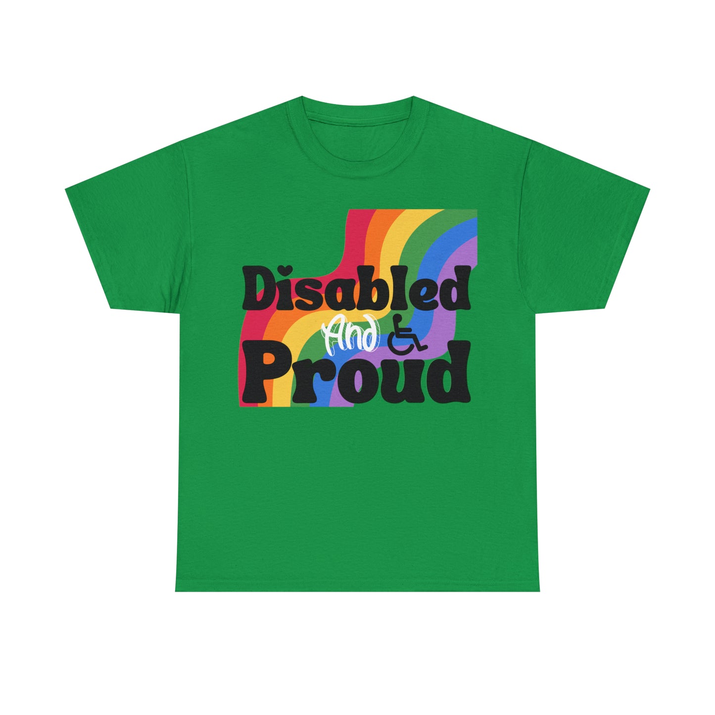 Disabled and Proud Tee