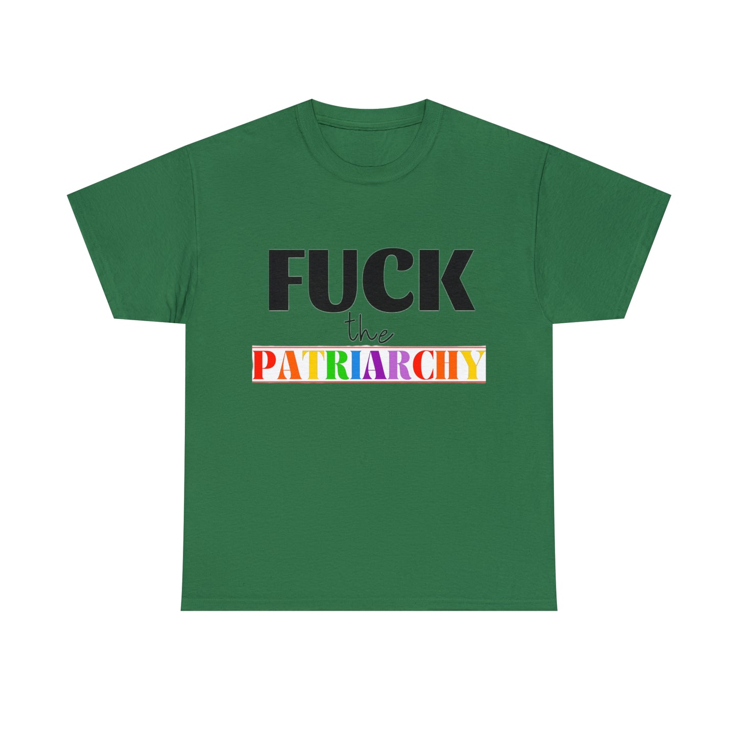 F*C* the Patriarchy Tee