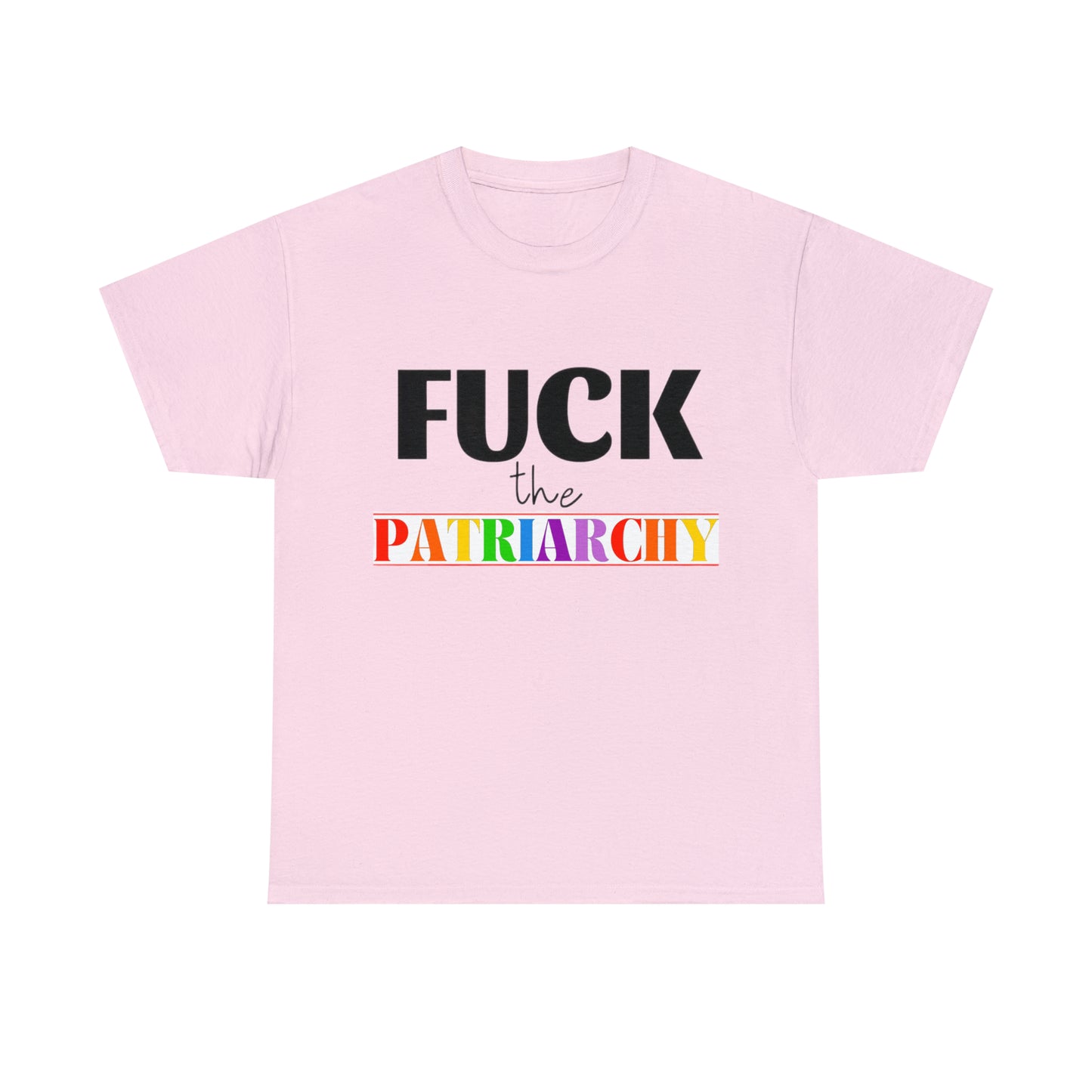 F*C* the Patriarchy Tee