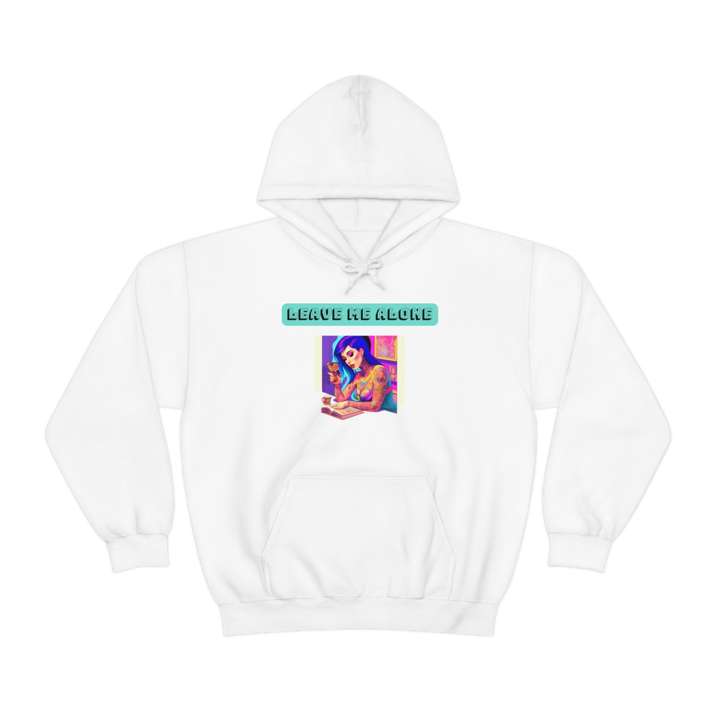 Leave Me Alone Hoodie