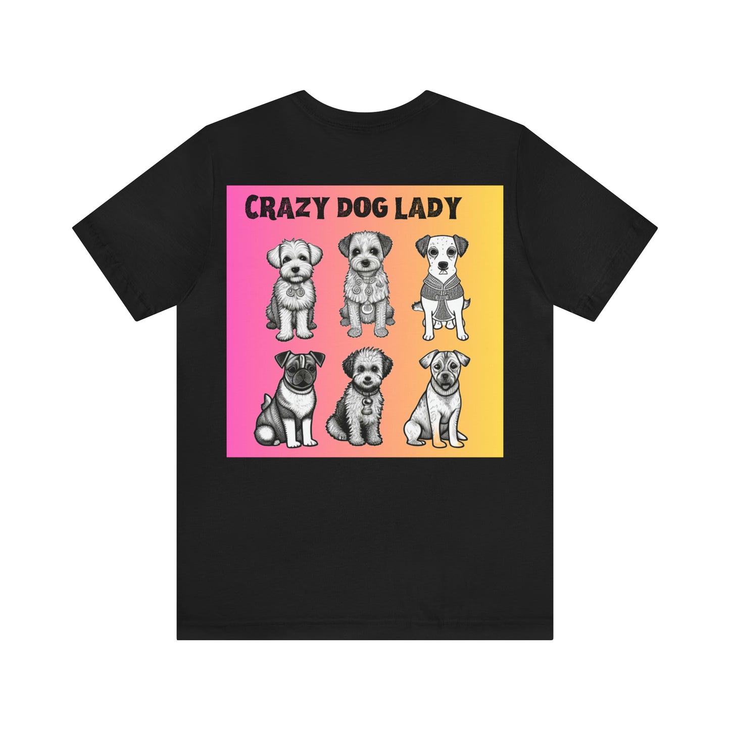 Crazy Dog Lady Back Print Tee