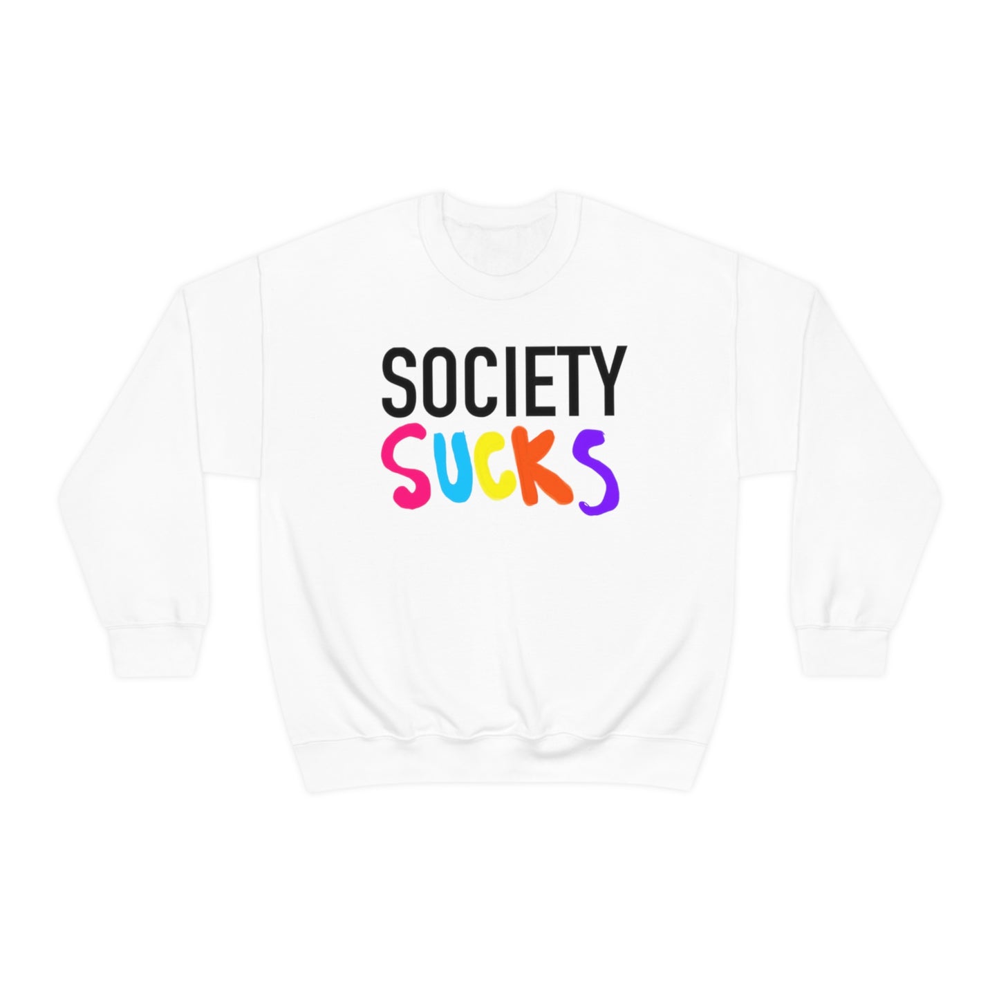 Society Sucks Crewneck
