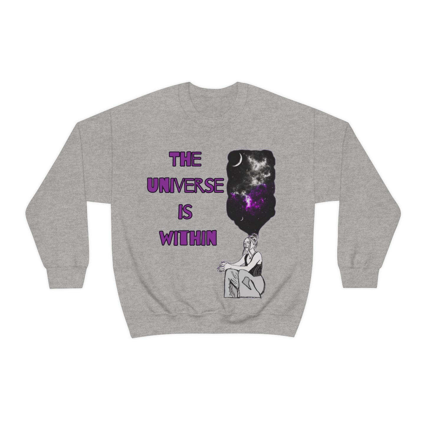The Universe is Within Crewneck