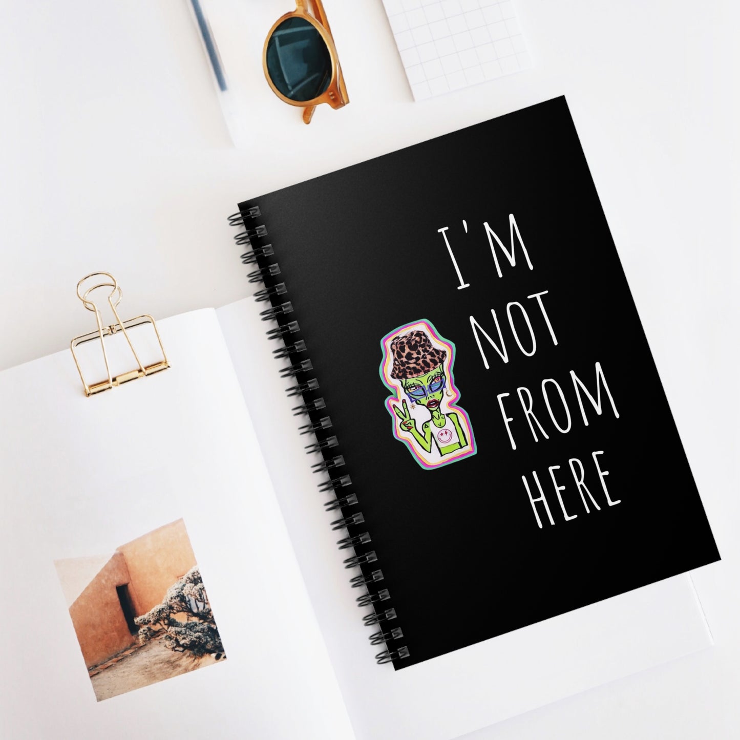 I'm Not From Here Alien Notebook