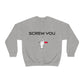 Screw You Crewneck