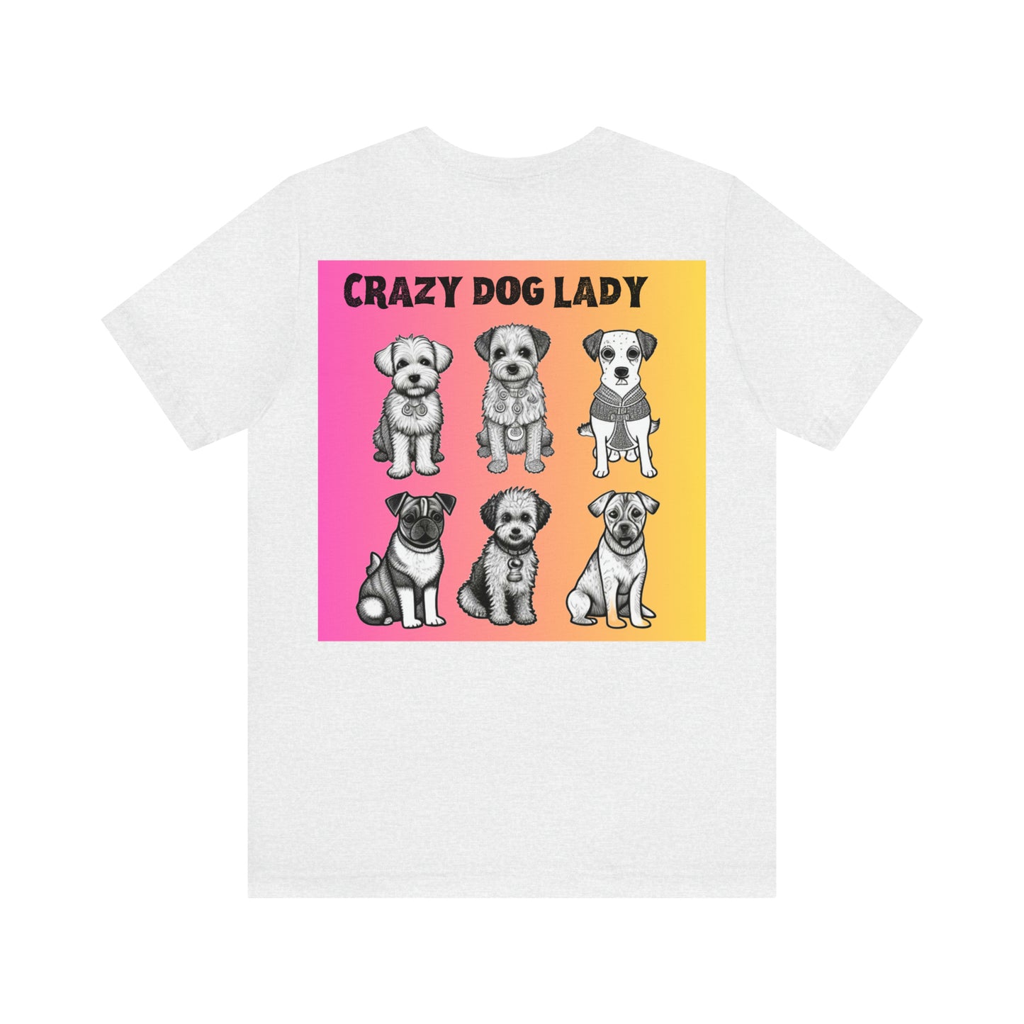 Crazy Dog Lady Back Print Tee